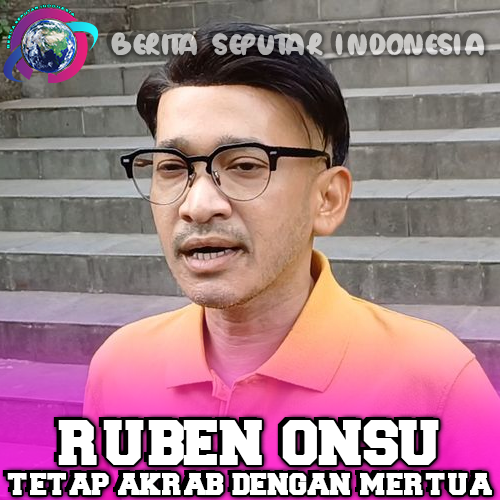 Ruben Onsu Tetap Akrab Dengan Mertua