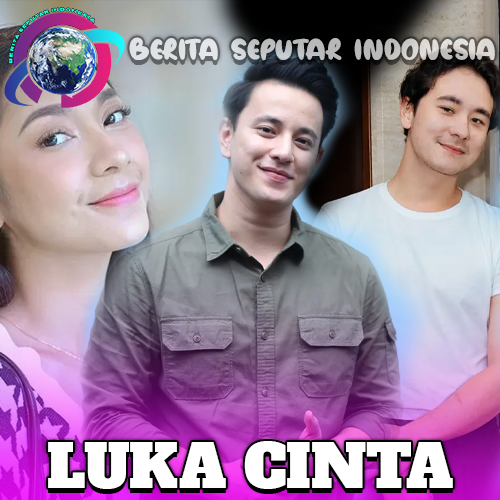 “Luka Cinta” > Dinda Kirana, Jerome Kurnia & Billy Davidson