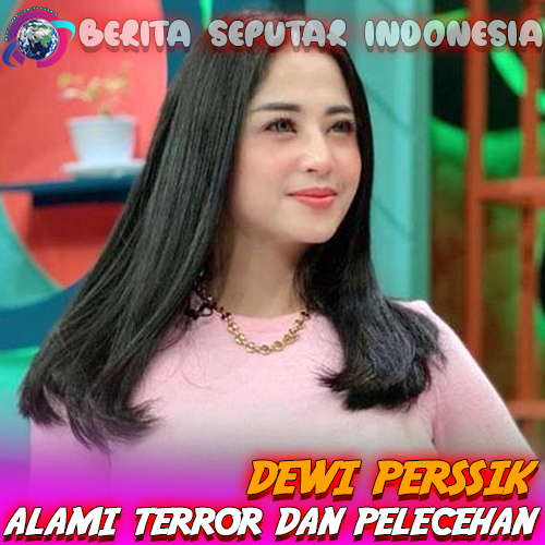 Dewi Perssik Terima Surat Kaleng dan Alami Teror