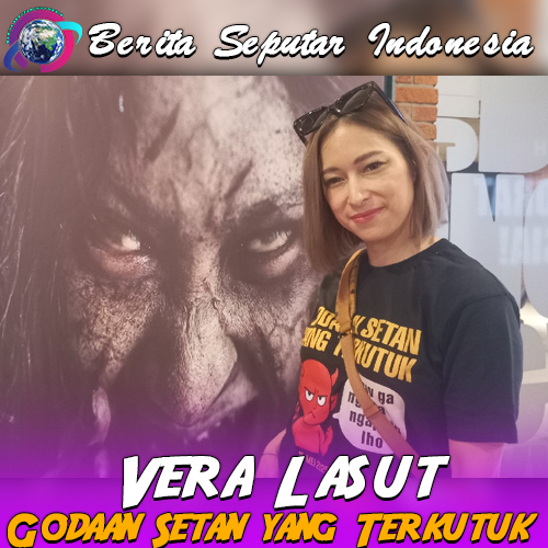 Catatan Vera Lasut dari Film Godaan Setan yang Terkutuk