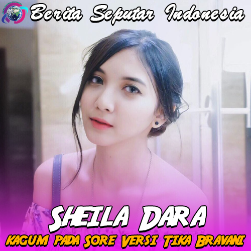 Sheila Dara Ungkap Kekagumannya pada Sore Versi Tika Bravani