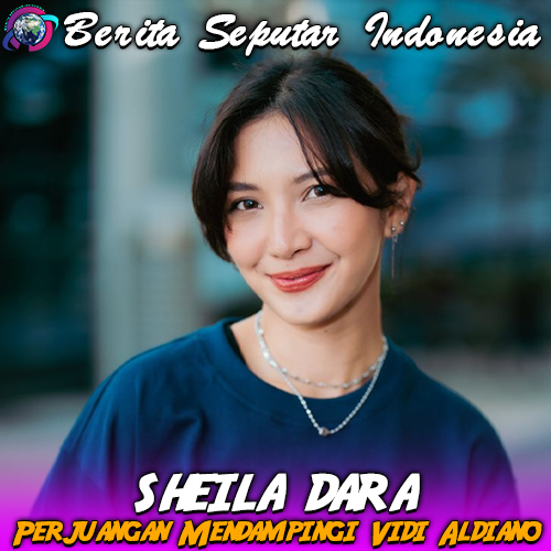 Sheila Dara Ungkap Perjuangan Mendampingi Vidi Aldiano Melawan Kanker