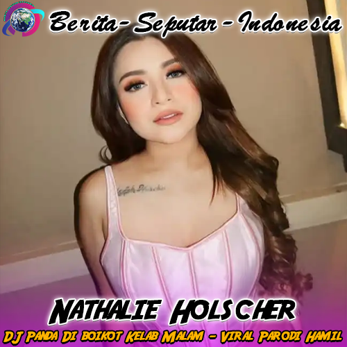 Nathalie Holscher dan DJ Panda Di boikot Kelab Malam Viral Parodi Hamil