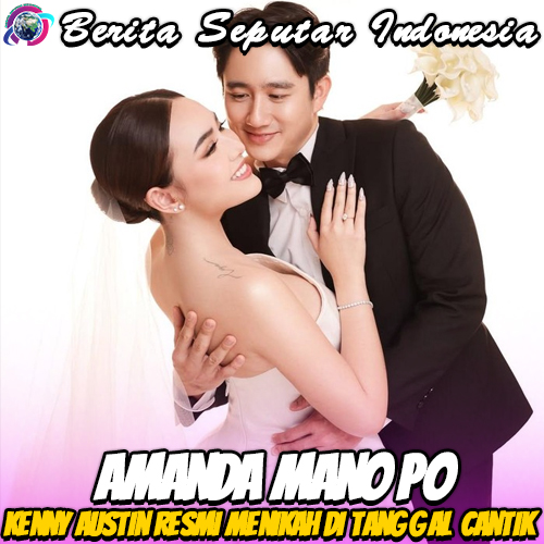 Amanda Manopo & Kenny Austin Resmi Menikah di Tanggal Cantik
