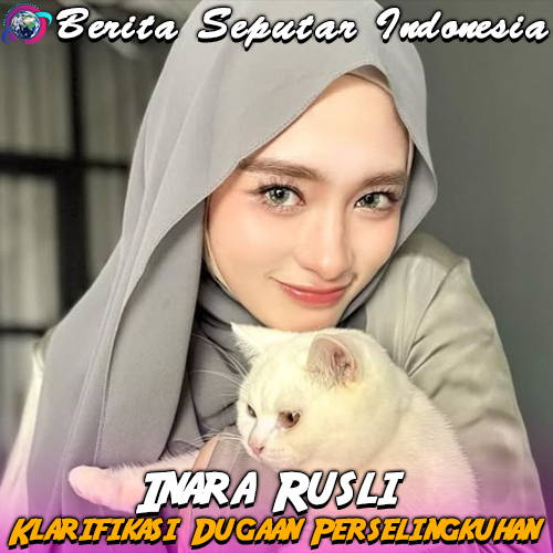 Inara Rusli Terseret Dugaan Perselingkuhan